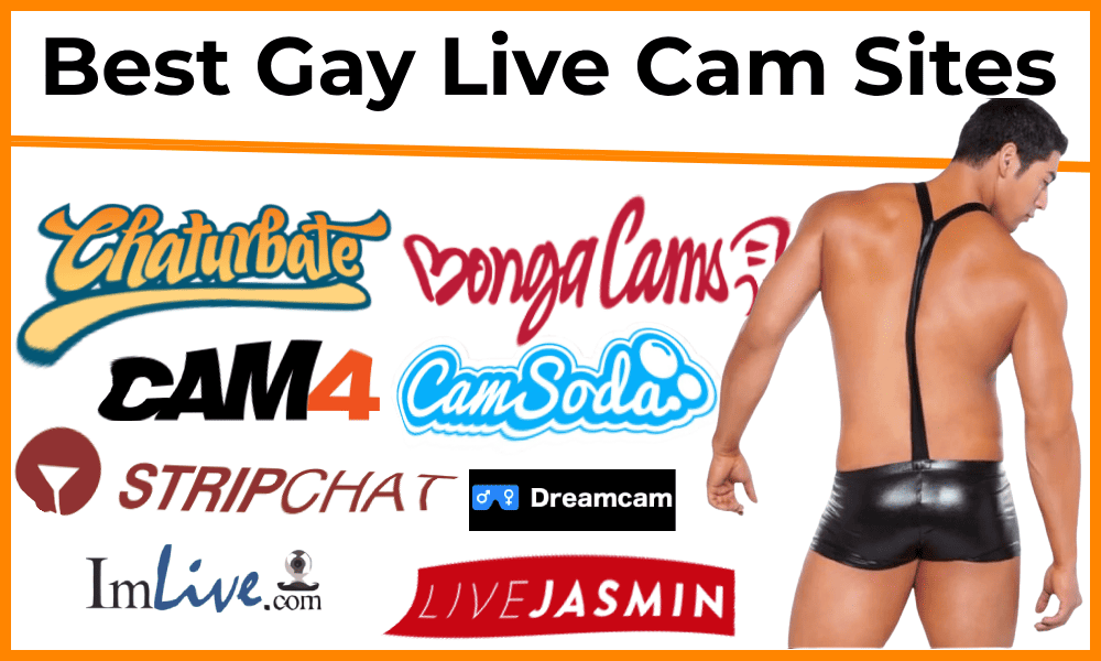 Best Gay Live Cam Sites